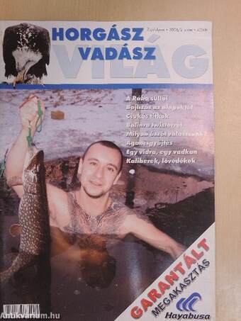 Horgász Vadász Világ 2006. (nem teljes évfolyam)