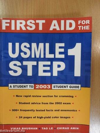 First aid for the USMLE Step 1.