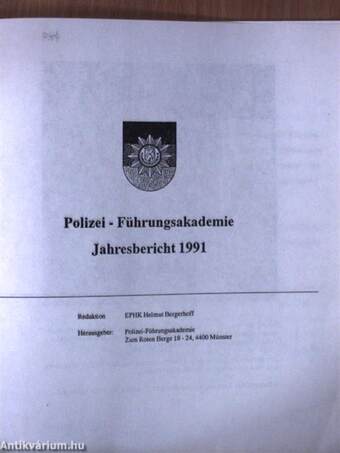 Polizei-Führungsakademie Jahresbericht 1991