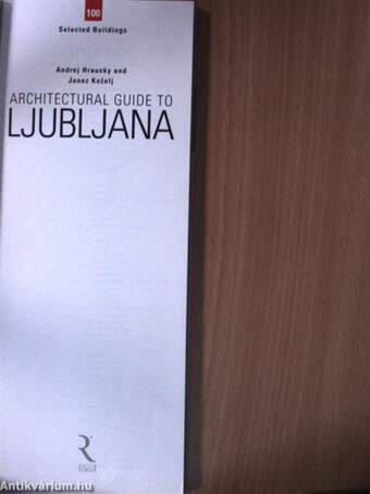 Architectural Guide to Ljubljana