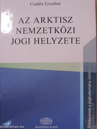 Az Arktisz nemzetközi jogi helyzete