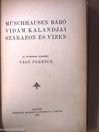 Münchhausen báró vidám kalandjai szárazon és vizen/Gulliver utazásai