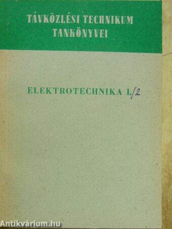 Elektrotechnika I/2.