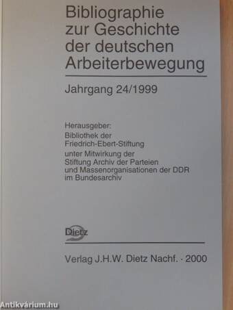 Bibliographie zur Geschichte der deutschen Arbeiterbewegung 24/1999