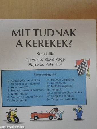 Mit tudnak a kerekek?