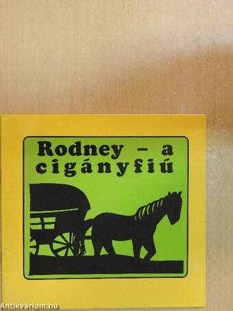 Rodney - a cigányfiú