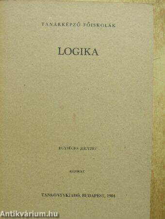Logika a matematika szakos hallgatók részére