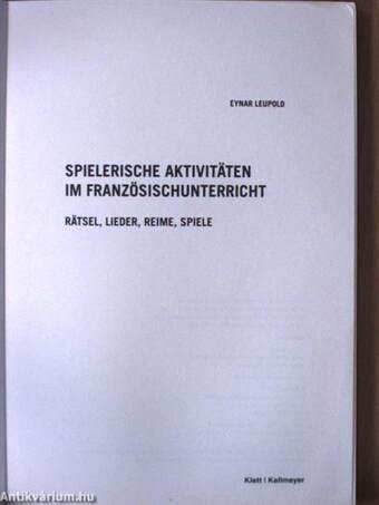 Spielerische Aktivitäten im Französischunterricht