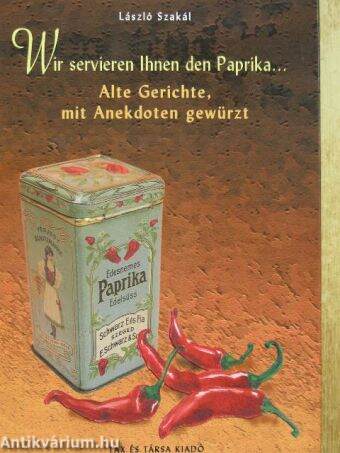 Wir servieren Ihnen den Paprika...