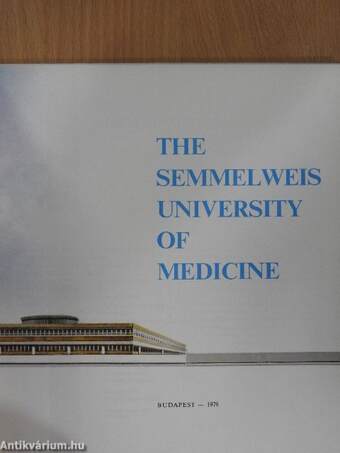 The Semmelweis University of Medicine