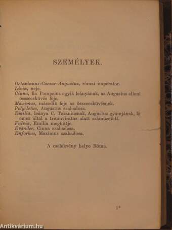 Elektra/Oedipus király/Oedipus Kolonosban/Antigone/Cinna vagy Augustus kegyelme/Zaire/Az eszmény a müvészetben