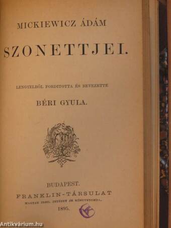 Csengics Szmail aga halála/Szerb népdalok és hősregék/Králjevics Márkó (Márk királyfi)/Mickiewicz Ádám szonettjei
