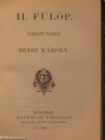 Művészek csarnoka/II. Fülöp/Schiller. Élet- és jellemrajz/Horatius. Élet- és jellem-rajz/Bozzai Pál irodalmi hagyományai