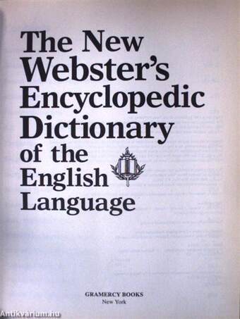 The New Webster's Encyclopedic Dictionary of the English Language