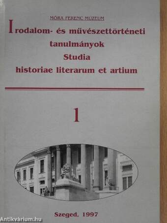 Irodalom- és művészettörténeti tanulmányok 1.