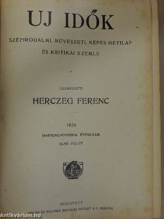 Uj Idők 1928. (nem teljes évfolyam) I-II.