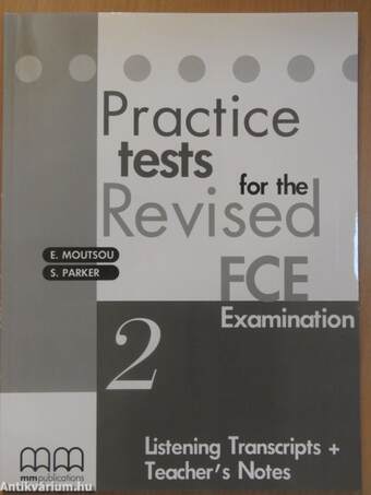 Practice tests for the Revised FCE Examination 2.