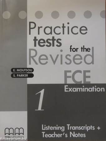 Practice tests for the Revised FCE Examination 1.