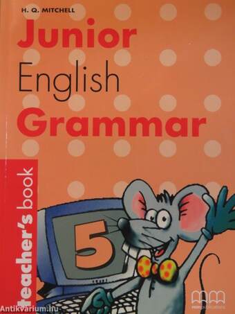 Junior English Grammar 5. - Teacher's Book