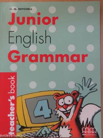 Junior English Grammar 4. - Teacher's Book