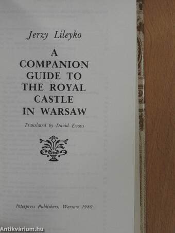 A Companion Guide to the Royal Castle in Warsaw