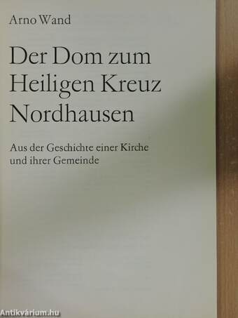 Der Dom zum Heiligen Kreuz Nordhausen