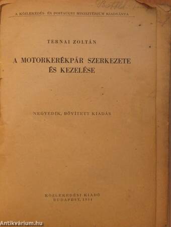 A motorkerékpár szerkezete és kezelése (rossz állapotú)