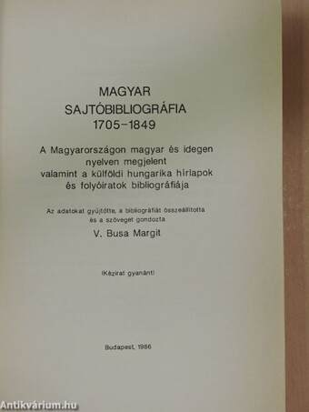 Magyar sajtóbibliográfia 1705-1849 I/1-2.