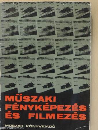 Műszaki fényképezés és filmezés