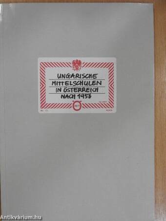 Ungarische Mittelschulen in Österreich nach 1956