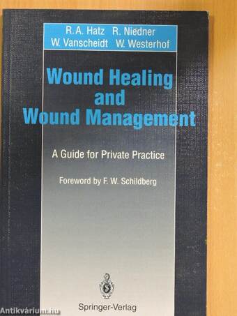 Wound Healing and Wound Management