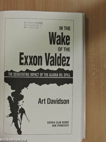 In the Wake of the Exxon Valdez