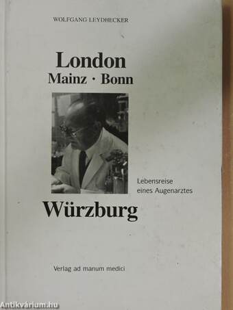 London, Mainz, Bonn, Würzburg