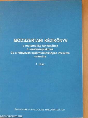 Módszertani kézikönyv a matematika tanításához 1.