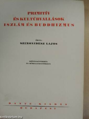 Primitív és kultúrvallások, iszlám és buddhizmus (rossz állapotú)