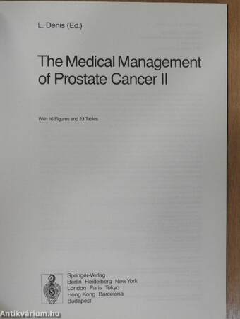 The Medical Management of Prostate Cancer II.