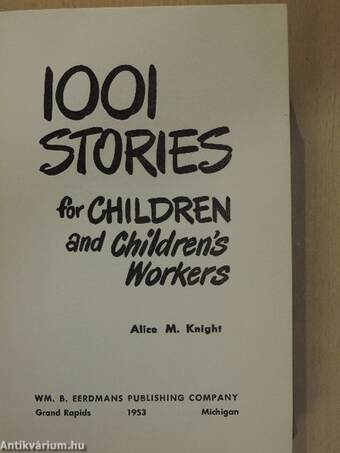 1001 Stories for Children and Children's Workers