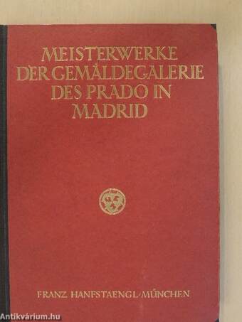 Meisterwerke der Gemäldesammlung des Prado in Madrid