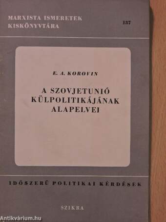 A Szovjetunió külpolitikájának alapelvei