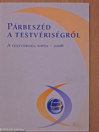 Párbeszéd a testvériségről