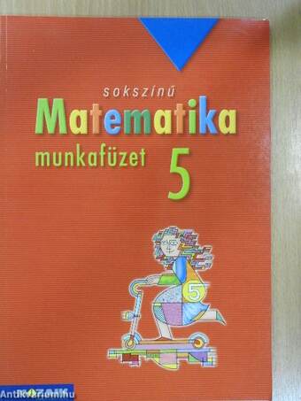 Sokszínű matematika munkafüzet 5.