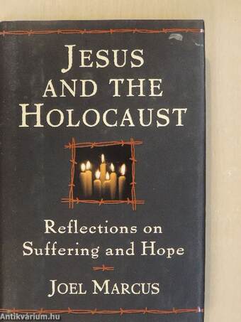 Jesus and the Holocaust