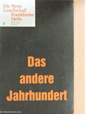 Die Neue Gesellschaft/Frankfurter Hefte 1/1999