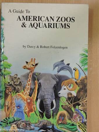 A Guide To American Zoos & Aquariums