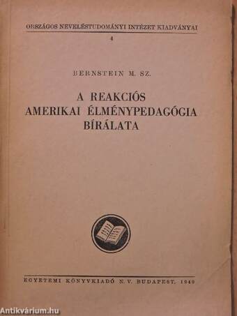 A reakciós amerikai élménypedagógia bírálata