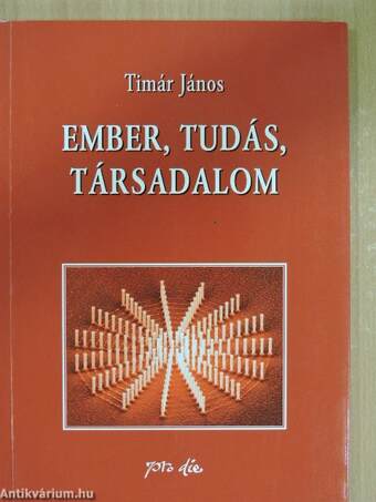 Ember, tudás, társadalom