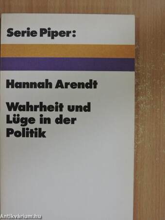 Wahrheit und Lüge in der Politik