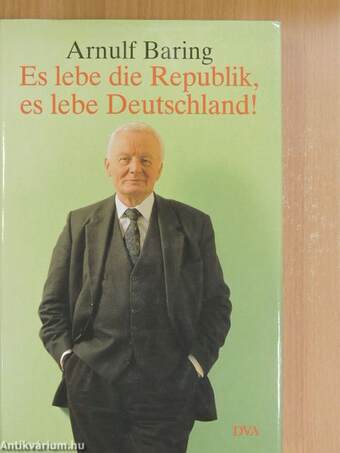 Es lebe die Republik, es lebe Deutschland!