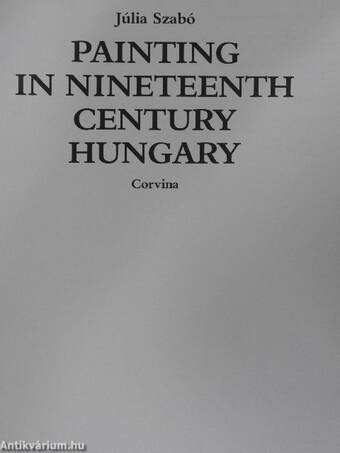 Painting in Nineteenth Century Hungary