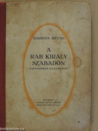 A rab király szabadon